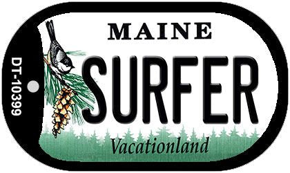 Surfer Maine Novelty Metal Dog Tag Necklace DT-10399