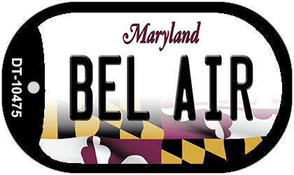 Bel Air Maryland Novelty Metal Dog Tag Necklace DT-10475