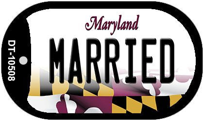 Married Maryland Novelty Metal Dog Tag Necklace DT-10508