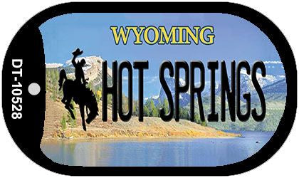 Hot Springs Wyoming Novelty Metal Dog Tag Necklace DT-10528