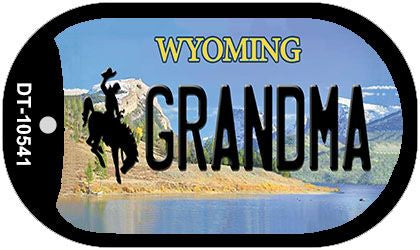 Grandma Wyoming Novelty Metal Dog Tag Necklace DT-10541