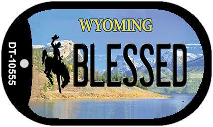 Blessed Wyoming Novelty Metal Dog Tag Necklace DT-10555