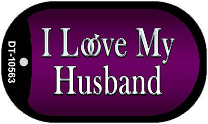 I Love My Husband Novelty Metal Dog Tag Necklace DT-10563
