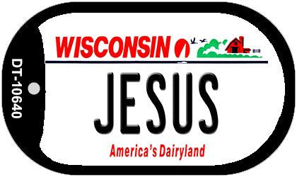 Jesus Wisconsin Novelty Metal Dog Tag Necklace DT-10640