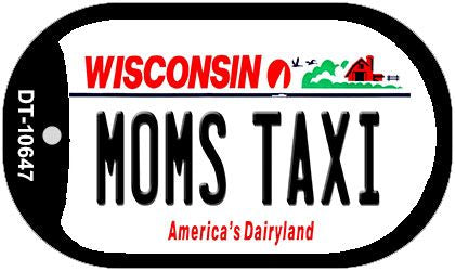 Moms Taxi Wisconsin Novelty Metal Dog Tag Necklace DT-10647