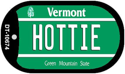 Hottie Vermont Novelty Metal Dog Tag Necklace DT-10674