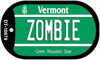 Zombie Vermont Novelty Metal Dog Tag Necklace DT-10679