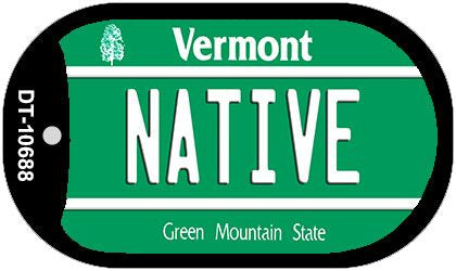 Native Vermont Novelty Metal Dog Tag Necklace DT-10688