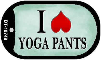 I Love Yoga Pants Novelty Metal Dog Tag Necklace DT-10749