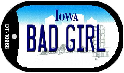 Bad Girl Iowa Novelty Metal Dog Tag Necklace DT-10968