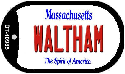 Waltham Massachusetts Novelty Metal Dog Tag Necklace DT-10985