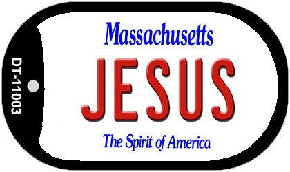 Jesus Massachusetts Novelty Metal Dog Tag Necklace DT-11003