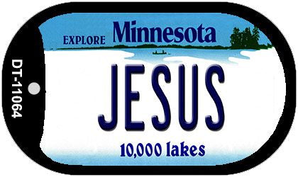 Jesus Minnesota Novelty Metal Dog Tag Necklace DT-11064