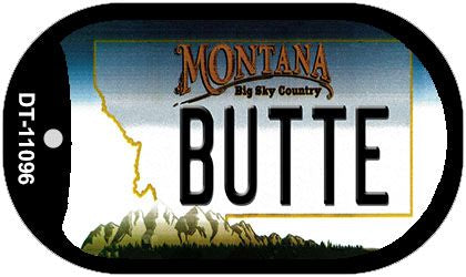 Butte Montana Novelty Metal Dog Tag Necklace DT-11096