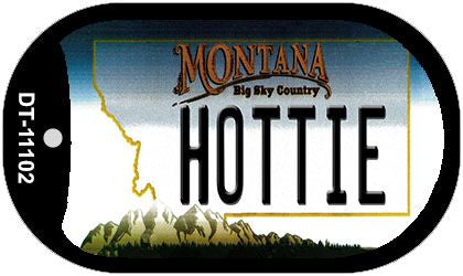 Hottie Montana Novelty Metal Dog Tag Necklace DT-11102