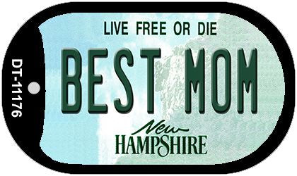 Best Mom New Hampshire Novelty Metal Dog Tag Necklace DT-11176