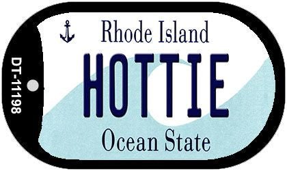 Hottie Rhode Island Novelty Metal Dog Tag Necklace DT-11198
