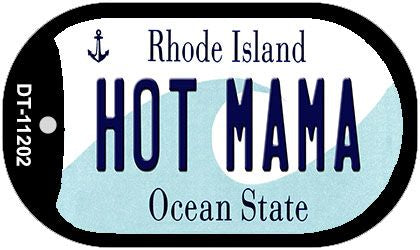 Hot Mama Rhode Island Novelty Metal Dog Tag Necklace DT-11202