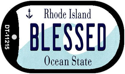Blessed Rhode Island Novelty Metal Dog Tag Necklace DT-11215