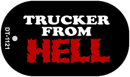 Trucker from Hell Novelty Metal Dog Tag Necklace DT-1121