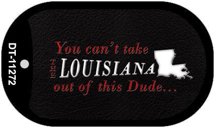 Louisiana Dude Novelty Metal Dog Tag Necklace DT-11272