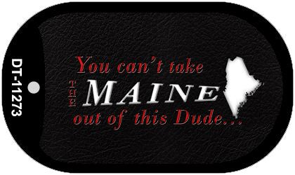 Maine Dude Novelty Metal Dog Tag Necklace DT-11273
