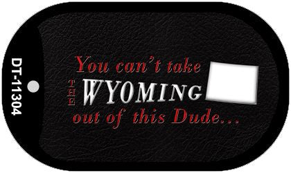 Wyoming Dude Novelty Metal Dog Tag Necklace DT-11304