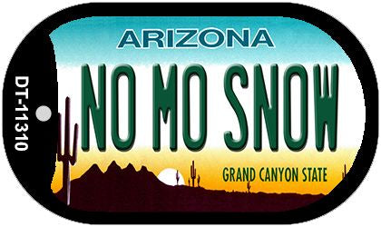 No Mo Snow Novelty Metal Dog Tag Necklace DT-11310