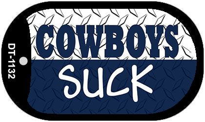 Cowboys Suck Novelty Metal Dog Tag Necklace DT-1132