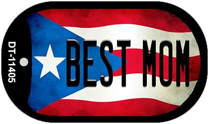 Best Mom Puerto Rico State Flag Novelty Metal Dog Tag Necklace DT-11405