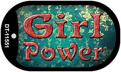 Girl Power Novelty Metal Dog Tag Necklace DT-11551