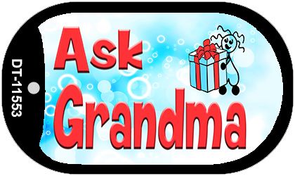 Ask Grandma Novelty Metal Dog Tag Necklace DT-11553