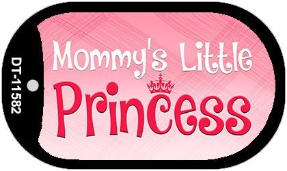 Mommy's Little Princess Novelty Metal Dog Tag Necklace DT-11582