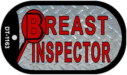 Breast Ispector Novelty Metal Dog Tag Necklace DT-1163