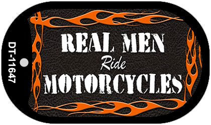 Real Men Ride Motorcycles Novelty Metal Dog Tag Necklace DT-11647