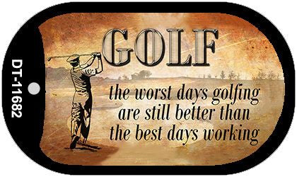 Golf Good and Bad Days Novelty Metal Dog Tag Necklace DT-11682