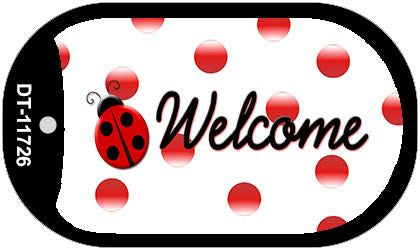 Welcome Ladybug Novelty Metal Dog Tag Necklace DT-11726