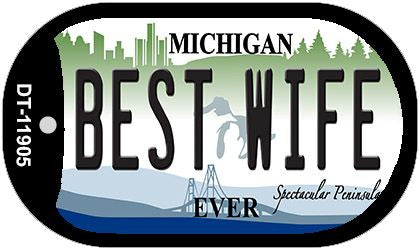 Michigan Best Wife Novelty Metal Dog Tag Necklace DT-11905