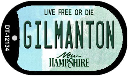 Gilmanton New Hampshire Novelty Metal Dog Tag Necklace DT-12134