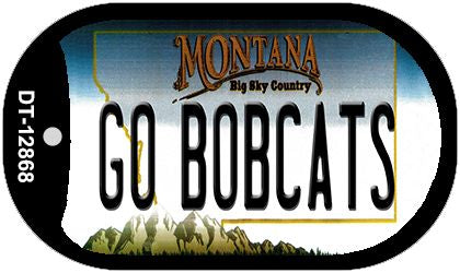 Go Bobcats Novelty Metal Dog Tag Necklace DT-12868