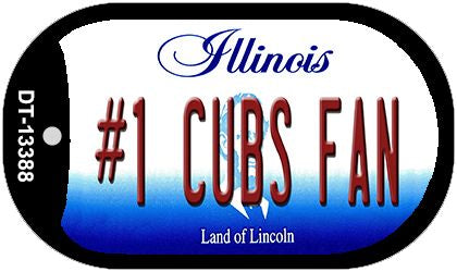 Number 1 Cubs Fan Novelty Metal Dog Tag Necklace DT-13388