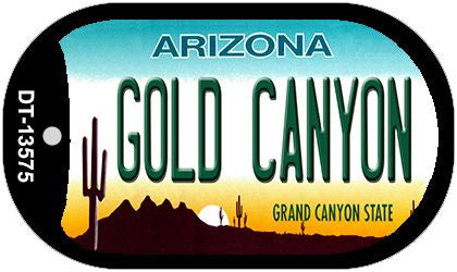 Gold Canyon Arizona Novelty Metal Dog Tag Necklace DT-13575