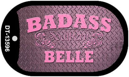 Badass Southern Belle Novelty Metal Dog Tag Necklace