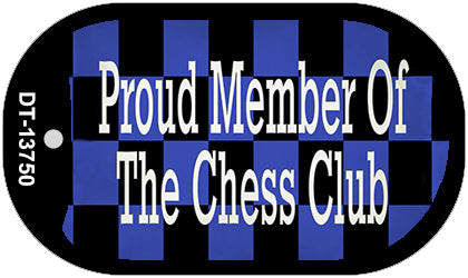 Chess Club Member Novelty Metal Dog Tag Necklace Tag DT-13750
