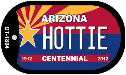 Hottie Arizona Centennial Novelty Metal Dog Tag Necklace DT-1804