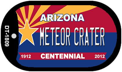 Meteor Crater Arizona Centennial Novelty Metal Dog Tag Necklace DT-1809