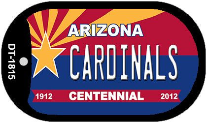 Cardinals Arizona Centennial Novelty Metal Dog Tag Necklace DT-1815