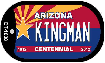 Kingman Arizona Centennial Novelty Metal Dog Tag Necklace DT-1838