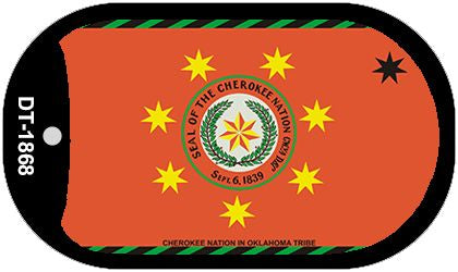 Cherokee Nation In Oklahoma Novelty Metal Dog Tag Necklace DT-1868