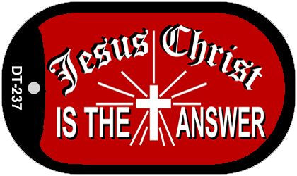 Jesus Christ Answer Novelty Metal Dog Tag Necklace DT-237